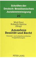 Amazonia: Realitaet und Recht