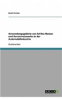 Anwendungsgebiete von Ad-Hoc-Netzen und Sensornetzwerke in der Automobilindustrie