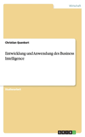 Entwicklung und Anwendung des Business Intelligence