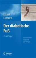 Der Diabetische Fuß