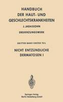 Nicht Entzündliche Dermatosen I