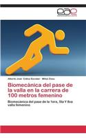 Biomecánica del pase de la valla en la carrera de 100 metros femenino