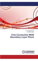 Free Convective MHD Boundary Layer Flows