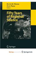 Fifty Years of Regional Science