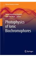 Photophysics of Ionic Biochromophores