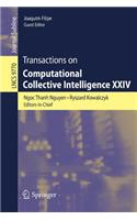 Transactions on Computational Collective Intelligence XXIV