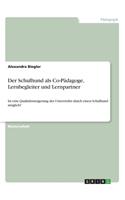 Schulhund als Co-Pädagoge, Lernbegleiter und Lernpartner