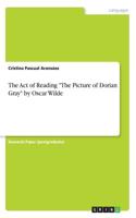 Act of Reading "The Picture of Dorian Gray" by Oscar Wilde