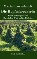Hopfenbrockerin
