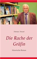 Rache der Gräfin: Historischer Roman