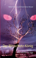 Der Blitzschutz-König