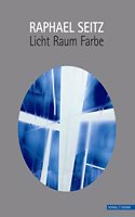 Licht-Raum-Farbe