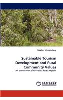 Sustainable Tourism Development and Rural Community Values