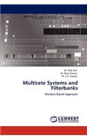 Multirate Systems and Filterbanks