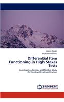 Differential Item Functioning in High Stakes Tests