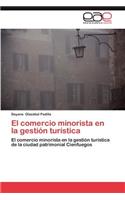 Comercio Minorista En La Gestion Turistica