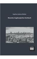 Neuestes Augsburgisches Kochbuch