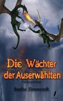 Die Wachter Der Auserwahlten