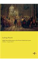 Adolph Menzels Illustrationen zu den Werken Friedrich des Grossen