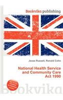 National Health Service and Community Care ACT 1990