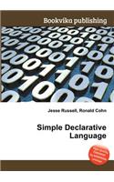 Simple Declarative Language: (English)