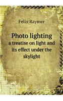 Photo lighting a treatise on light and its effect under the skylight