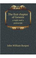 The first chapter of Genesis a reply and a postscript: (English)