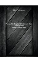 An Arabic-English Dictionary on a New System Volume 2. English Index