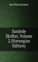 Samlede Skrifter, Volume 2 (Norwegian Edition)