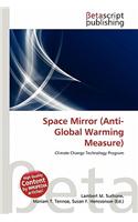 Space Mirror (Anti-Global Warming Measure)