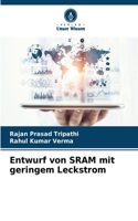 Entwurf von SRAM mit geringem Leckstrom