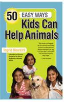 50 Easy Ways Kids Can Help Animals