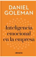 Inteligencia Emocional En La Empresa / Emotional Intelligence in Business