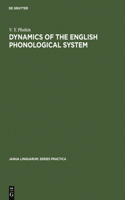 Dynamics of the English Phonological System