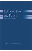 EU Food Law and Policy