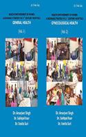Health Empowerment Of Women A Desirable Strategy In 21st Century Hospitals â€“ Volume â€“ I General Health Volume â€“ II Gynecological Health