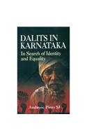 Dalits in Karnataka in Search of Identity and Equality
