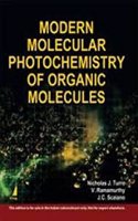 Modern Molecular Photochemistry For Organic Molecules