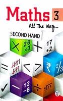 MATHS ALL THE WAY CLASS 3