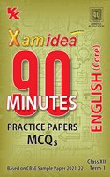 Xam idea 90 Minutes Practice Papers Class 12 English For Term-I (As Per Latest CBSE Updates)