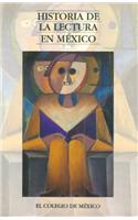 Historia de La Lectura En Mexico