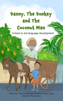 Danny, The Donkey and the Coconut Man