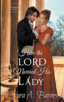 How the Lord Married His Lady