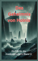 Das Geheimnis von Holnis