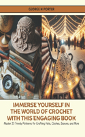 Immerse Yourself in the World of Crochet with this Engaging Book