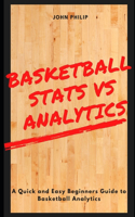 Basketball Stats vs Analytics