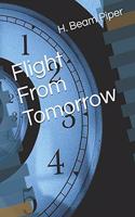 Flight From Tomorrow