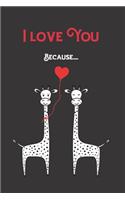 I LOVE YOU Because...