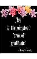 Joy is the simplest form of gratitude" - Karl Barth: A 52 Week Guide To Cultivate An Attitude Of Gratitude: Gratitude ... ... Find happiness & peach in 5 minute a day