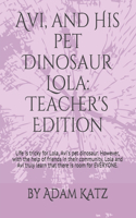 Avi, and His pet Dinosaur Lola